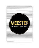 Card Meester ik vind jou tof!