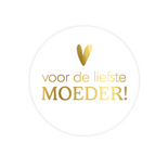 Gift sticker 'Voor de liefste moeder', set of 3