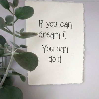 (Op) de Maalzolder - Poster If you can dream it