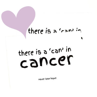 Winkeltje van Anne - Kaart There is a 'can' in cancer